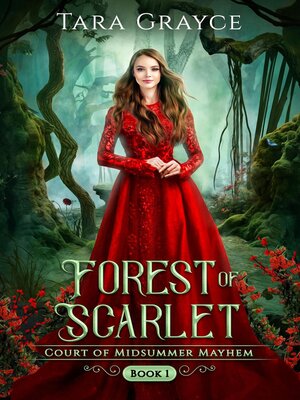 cover image of Forest of Scarlet
